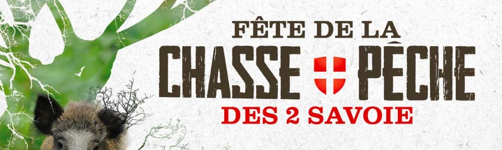 Salon de la chasse et de la pêche à Aix-les-Bains les 20 et 21 août